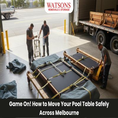 Safe Pool Table Movers in Melbourne | Watsons Removals
